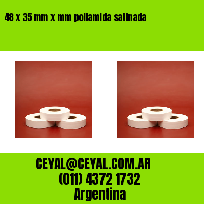 48 x 35 mm x mm poliamida satinada