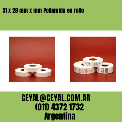 51 x 29 mm x mm Poliamida en rollo