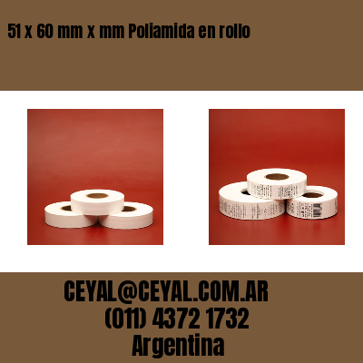 51 x 60 mm x mm Poliamida en rollo