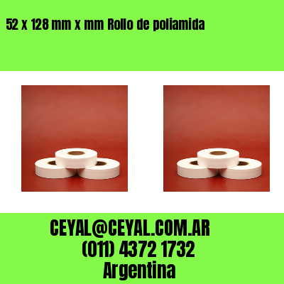 52 x 128 mm x mm Rollo de poliamida
