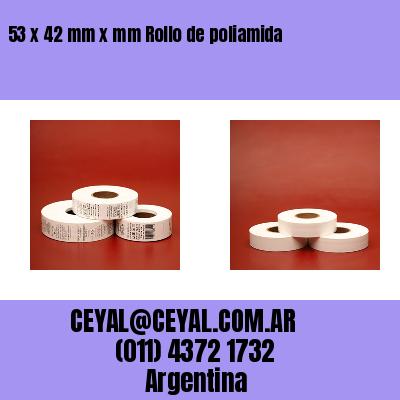 53 x 42 mm x mm Rollo de poliamida