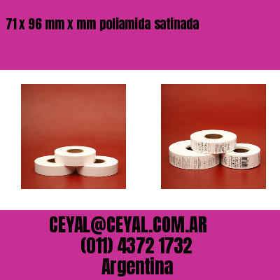 71 x 96 mm x mm poliamida satinada