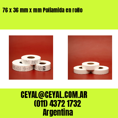 76 x 36 mm x mm Poliamida en rollo