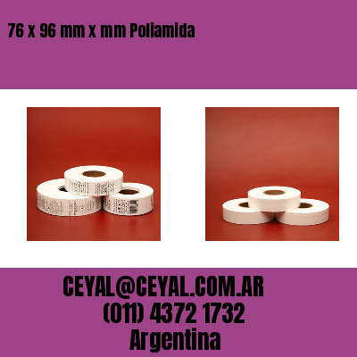 76 x 96 mm x mm Poliamida
