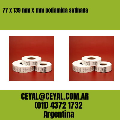 77 x 139 mm x mm poliamida satinada