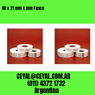80 x 21 mm x mm Fasco