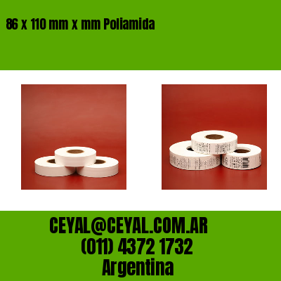 86 x 110 mm x mm Poliamida