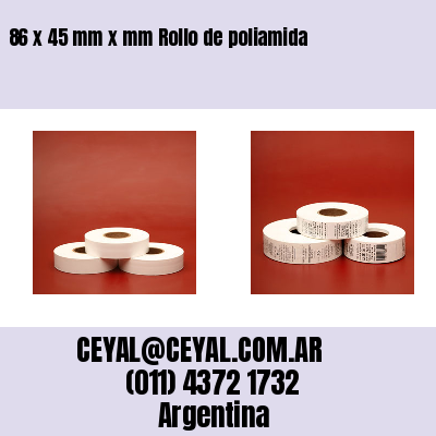 86 x 45 mm x mm Rollo de poliamida
