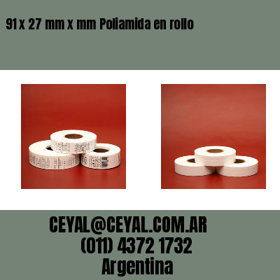 91 x 27 mm x mm Poliamida en rollo