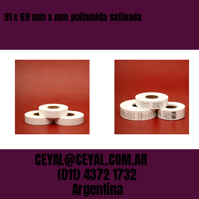 91 x 69 mm x mm poliamida satinada