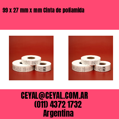 99 x 27 mm x mm Cinta de poliamida