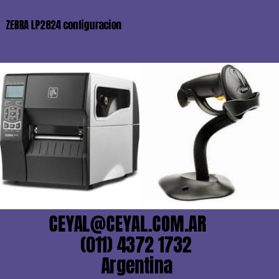 ZEBRA LP2824 configuracion