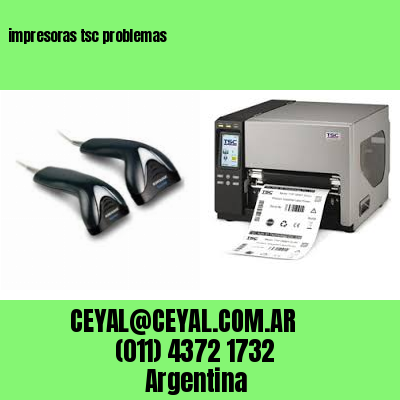 impresoras tsc problemas