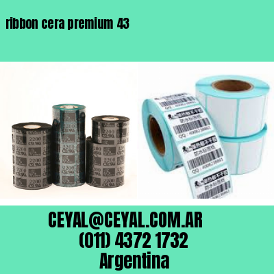 ribbon cera premium 43