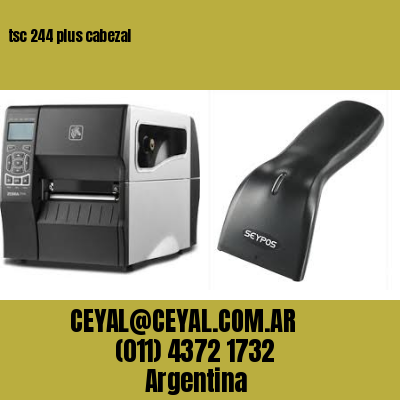 tsc 244 plus cabezal