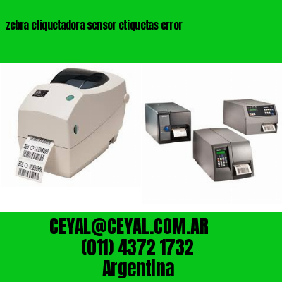 zebra etiquetadora sensor etiquetas error
