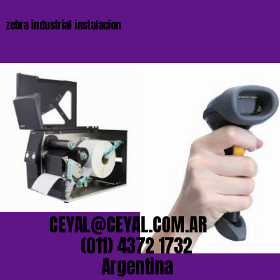zebra industrial instalacion