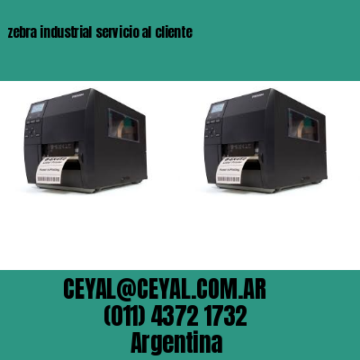 zebra industrial servicio al cliente