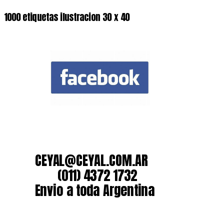 1000 etiquetas ilustracion 30 x 40