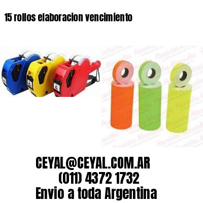 15 rollos elaboracion vencimiento