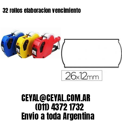 32 rollos elaboracion vencimiento