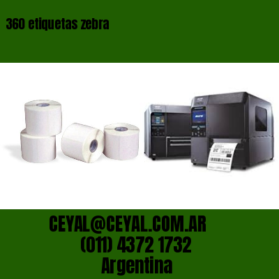 360 etiquetas zebra