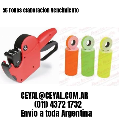 56 rollos elaboracion vencimiento