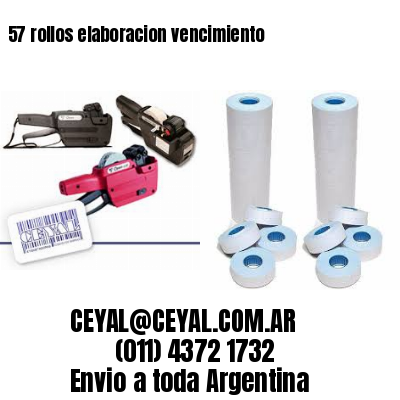 57 rollos elaboracion vencimiento