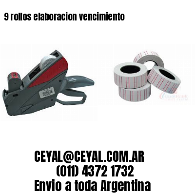 9 rollos elaboracion vencimiento