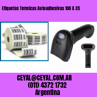 Etiquetas Termicas Autoadhesivas 100 X 35