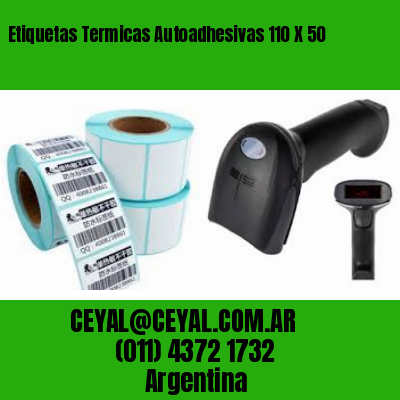 Etiquetas Termicas Autoadhesivas 110 X 50