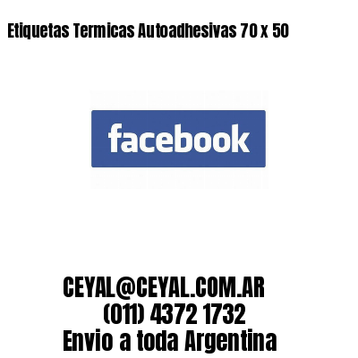 Etiquetas Termicas Autoadhesivas 70 x 50