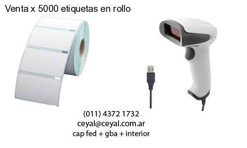 Venta x 5000 etiquetas en rollo
