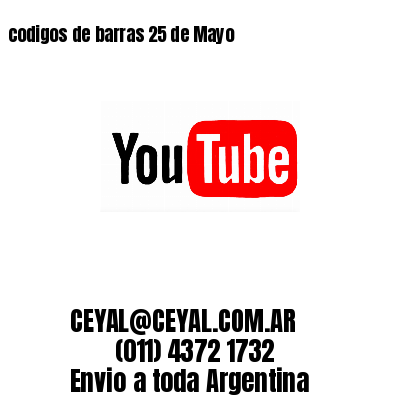 codigos de barras 25 de Mayo