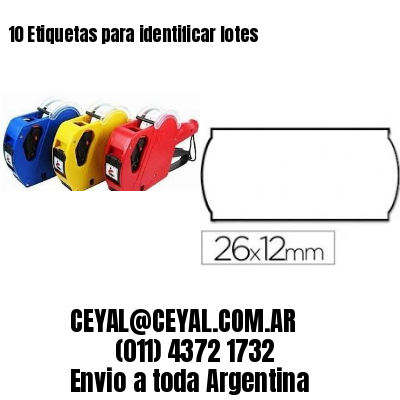 10 Etiquetas para identificar lotes