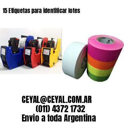 15 Etiquetas para identificar lotes
