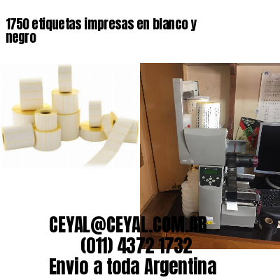 1750 etiquetas impresas en blanco y negro