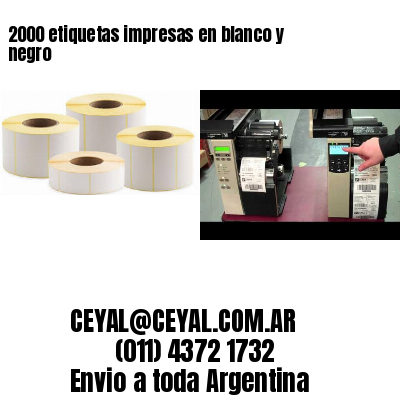 2000 etiquetas impresas en blanco y negro