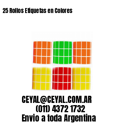 25 Rollos Etiquetas en Colores
