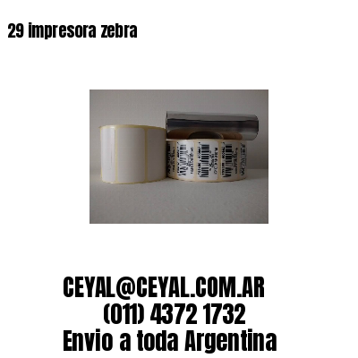 29 impresora zebra