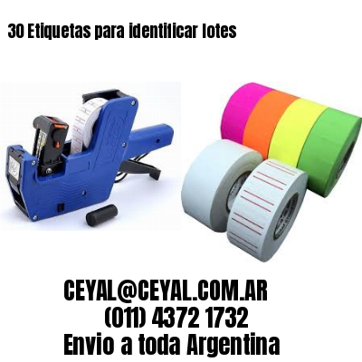 30 Etiquetas para identificar lotes