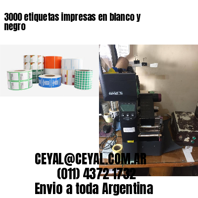 3000 etiquetas impresas en blanco y negro