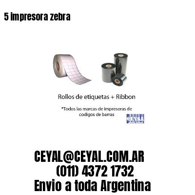 5 impresora zebra