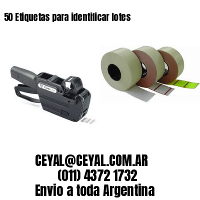 50 Etiquetas para identificar lotes