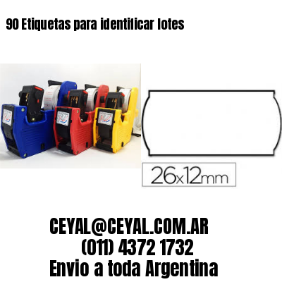 90 Etiquetas para identificar lotes