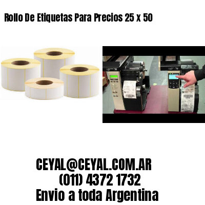 Rollo De Etiquetas Para Precios 25 x 50