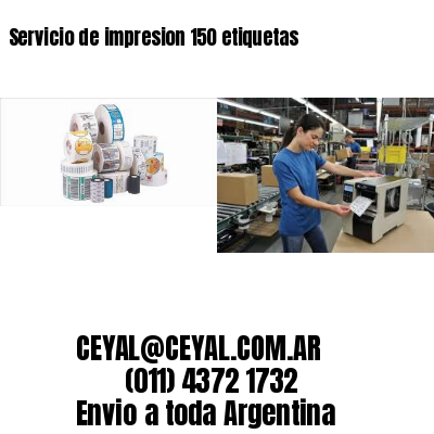 Servicio de impresion 150 etiquetas