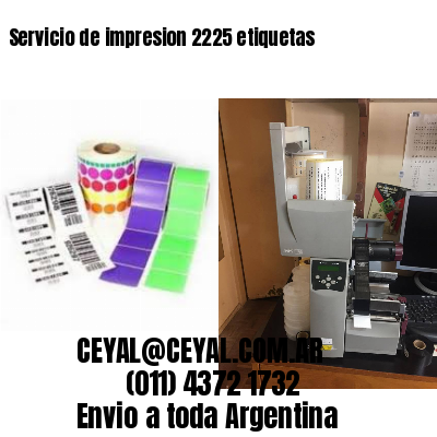 Servicio de impresion 2225 etiquetas