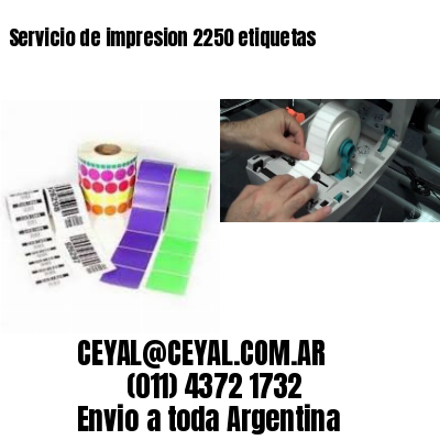Servicio de impresion 2250 etiquetas