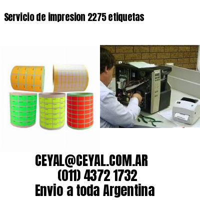 Servicio de impresion 2275 etiquetas